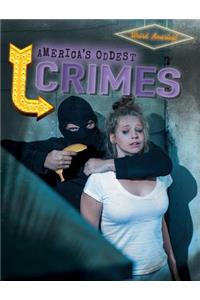 America's Oddest Crimes