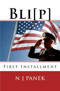 Bli[p]: First Installment