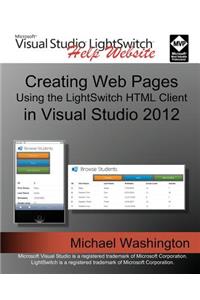 Creating Web Pages Using the LightSwitch HTML Client