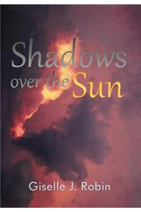 Shadows over the Sun