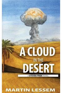 A Cloud in the Desert