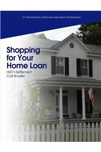 Shopping for Your Home Loan