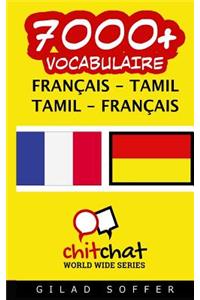 7000+ Francais - Tamil Tamil - Francais Vocabulaire