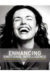 Enhancing Emotional Intelligence: Mindfulness-Based Strategies for Success & Happiness