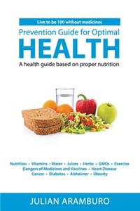 Prevention Guide for Optimal Health