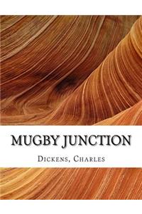 Mugby Junction