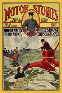 Motor Stories: Motor Matt's Submarine or the Strange Cruise of the Grampus: Thrilling Adventure Motor Fiction