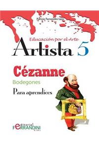 Artista Cézanne-Bodegones