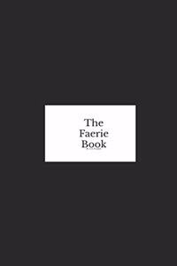 The Faerie Book