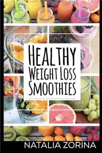 Healthy Weight Loss Smoothies