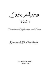 Six Airs for Solo and Piano, Vol. 3 - trombone/euphonium version