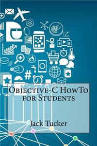 Objective-C HowTo for Students