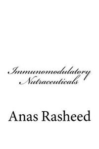 Immunomodulatory Nutraceuticals