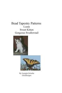 Bead Tapestry Patterns Loom Sweet Kitten Gorgeous Swallowtail