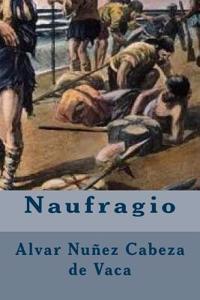 Naufragio (Spanish Edition)