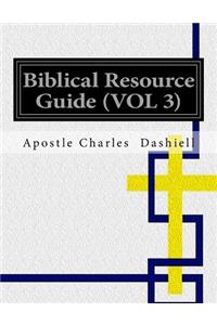 Biblical Resource Guide (Vol 3)