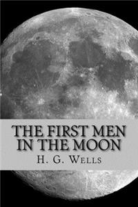 The First Men in the Moon
