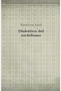 Dialettica del nichilismo