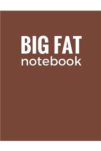 Big Fat Notebook (300 Pages)
