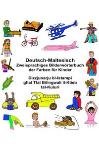 Deutsch-Maltesisch Zweisprachiges Bilderwörterbuch der Farben für Kinder