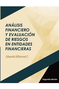 Análisis Financiero Y Evaluación de Riesgos En Entidades Financieras