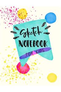 Sketch Notebook For Kids