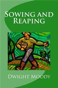 Sowing and Reaping