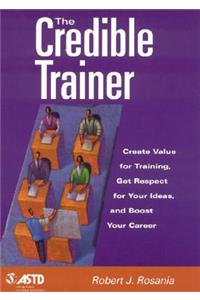 The Credible Trainer