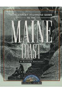 Longstreet Highroad Guide to the Maine Coast