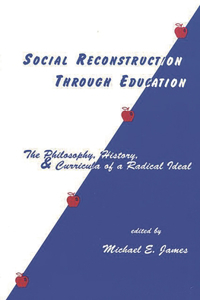 Social Reconstruction Through Education