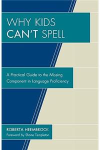 Why Kids Can't Spell