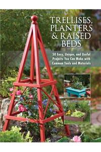 Trellises, Planters & Raised Beds