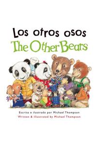 Los Otros Osos / The Other Bears