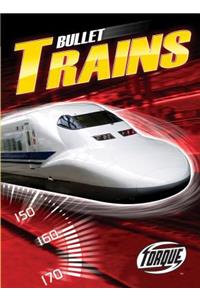 Bullet Trains