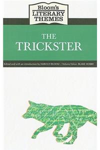 Bloom's Literary Themes: The Trickster
