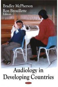 Audiology in Developing Countries