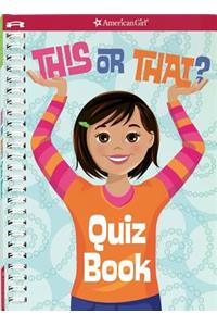 This or That Quiz Book