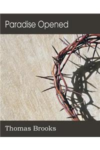 Paradise Opened