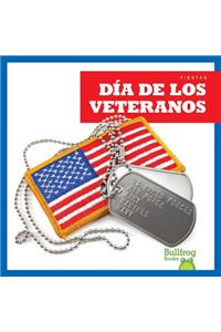 Dia de Los Veteranos / (Veterans Day)