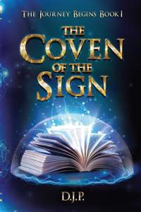 The Coven of the Sign: The Journey Begins