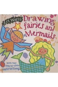 Drawing Fairies and Mermaids