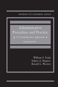 Administrative Procedure and Practice