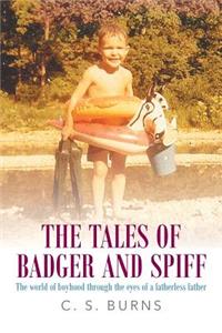 Tales of Badger and Spiff