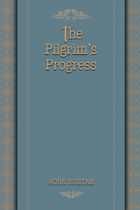 The  Pilgrim's Progress