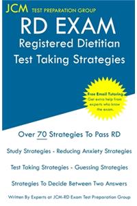 RD Exam - Registered Dietitian - Test Taking Strategies