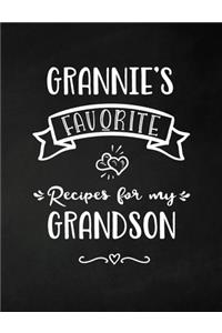 Grannie's Favorite, Recipes for My Grandson