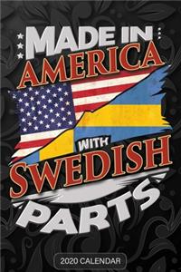 Made In America With Swedish Parts