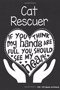 Cat Rescuer 2020-2021 Calendar and Notebook