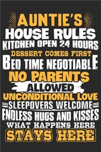 Aunties house rules kitchen open 24 hours dessert comes first bed time negotiable no parents allowed