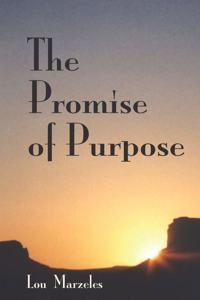 Promise of Purpose